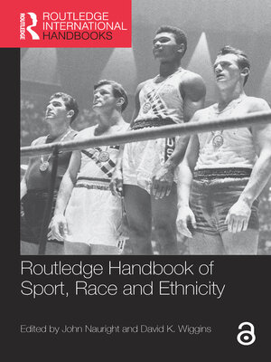 cover image of Routledge Handbook of Sport, Race and Ethnicity